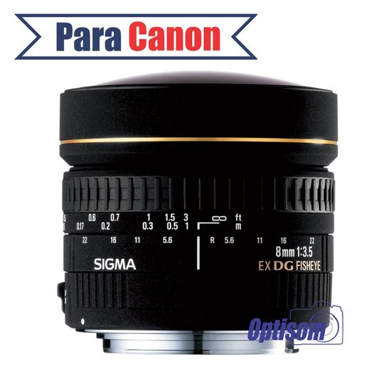 Lente Fisheye Sigma 8mm f/3.5 EX DG para Canon Lente Fisheye Sigma 8mm f/3.5 EX DG para Canon